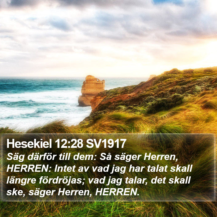 Hesekiel 12:28 SV1917 Bible Study