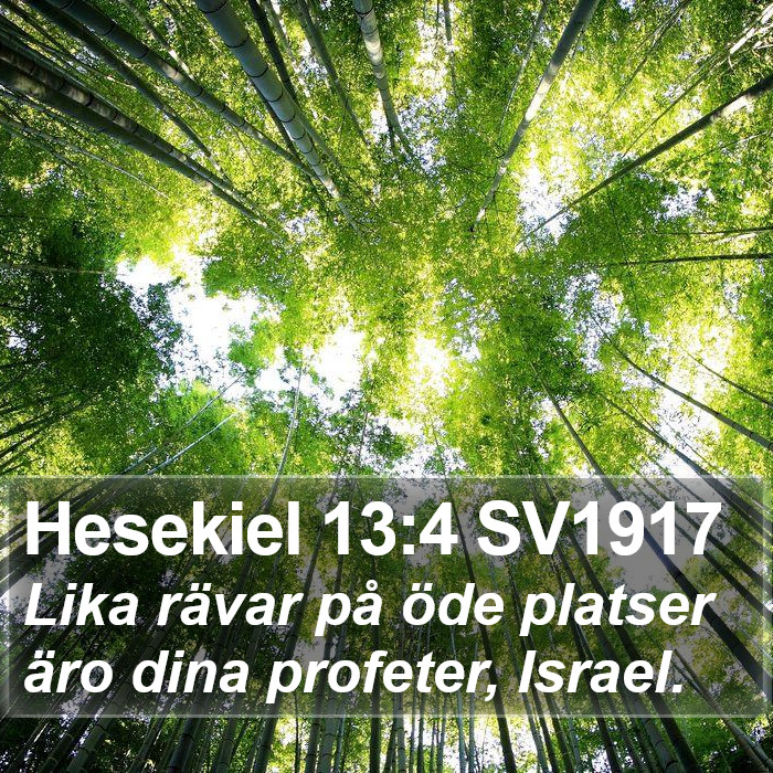 Hesekiel 13:4 SV1917 Bible Study