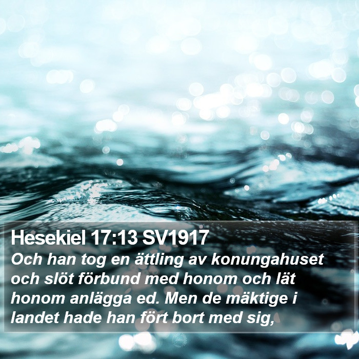 Hesekiel 17:13 SV1917 Bible Study