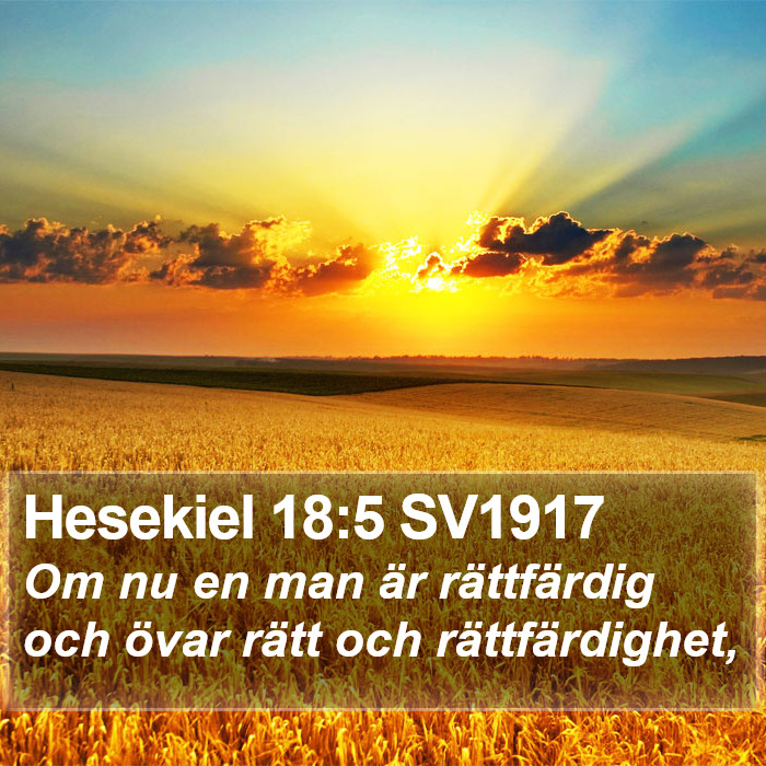 Hesekiel 18:5 SV1917 Bible Study