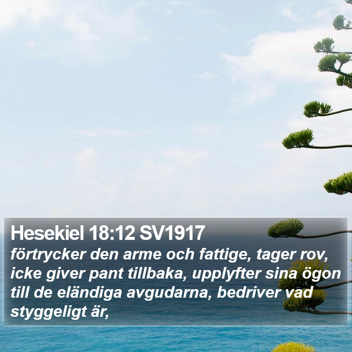 Hesekiel 18:12 SV1917 Bible Study