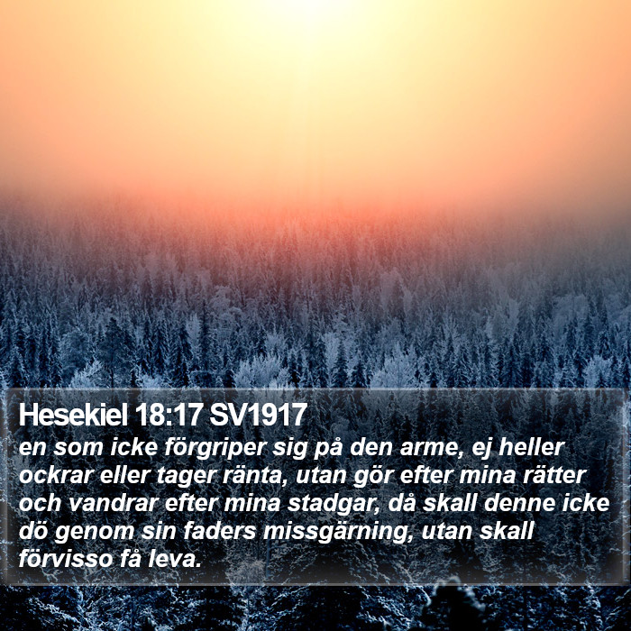 Hesekiel 18:17 SV1917 Bible Study