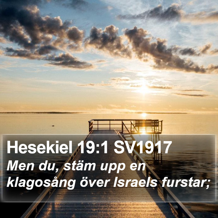 Hesekiel 19:1 SV1917 Bible Study