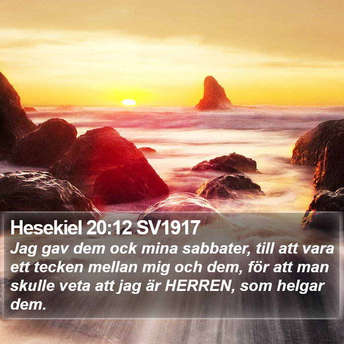 Hesekiel 20:12 SV1917 Bible Study