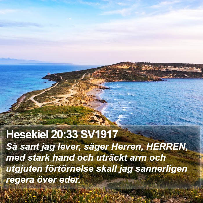 Hesekiel 20:33 SV1917 Bible Study