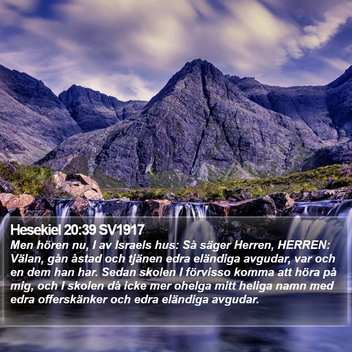 Hesekiel 20:39 SV1917 Bible Study