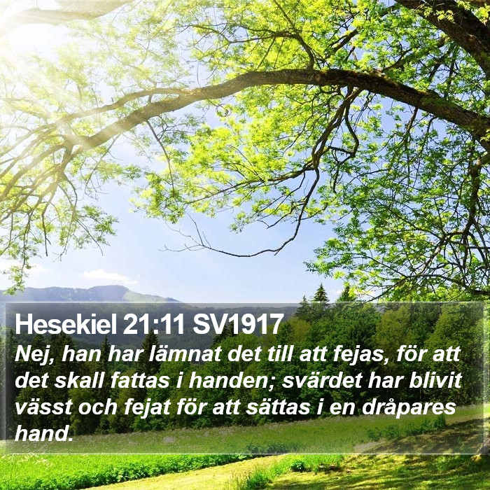 Hesekiel 21:11 SV1917 Bible Study