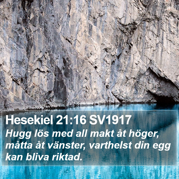 Hesekiel 21:16 SV1917 Bible Study