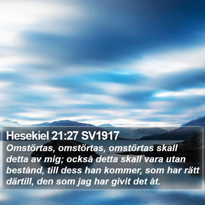 Hesekiel 21:27 SV1917 Bible Study