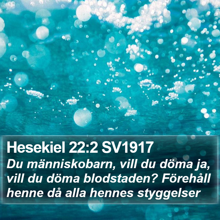 Hesekiel 22:2 SV1917 Bible Study