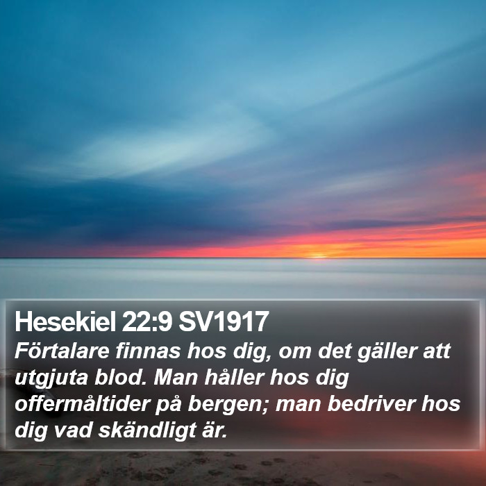 Hesekiel 22:9 SV1917 Bible Study