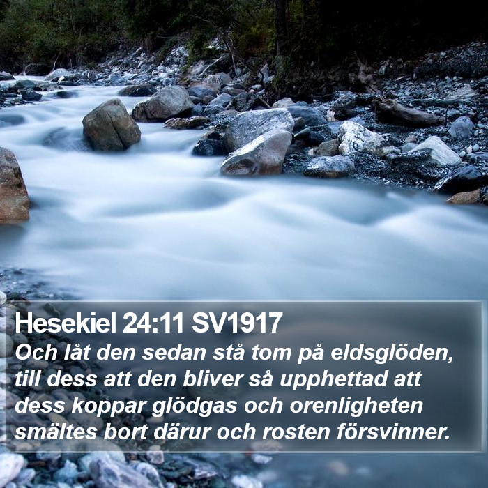 Hesekiel 24:11 SV1917 Bible Study