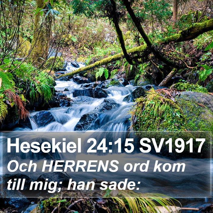 Hesekiel 24:15 SV1917 Bible Study