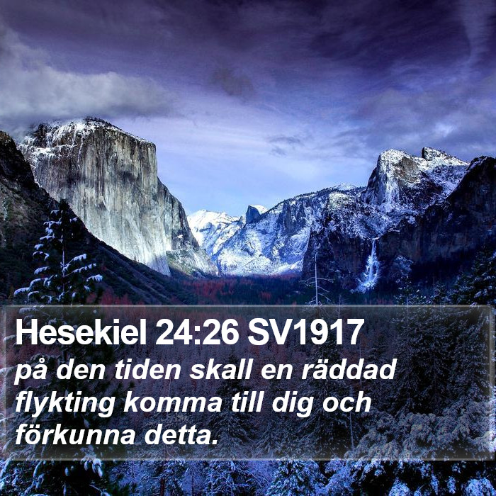 Hesekiel 24:26 SV1917 Bible Study