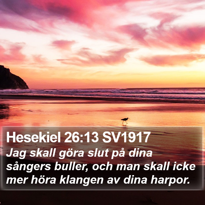 Hesekiel 26:13 SV1917 Bible Study