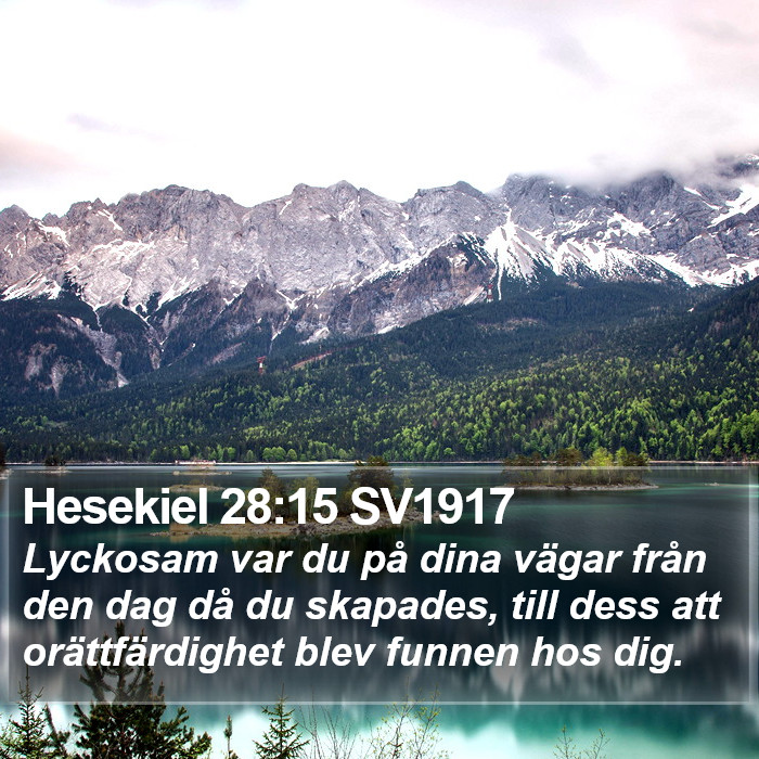 Hesekiel 28:15 SV1917 Bible Study