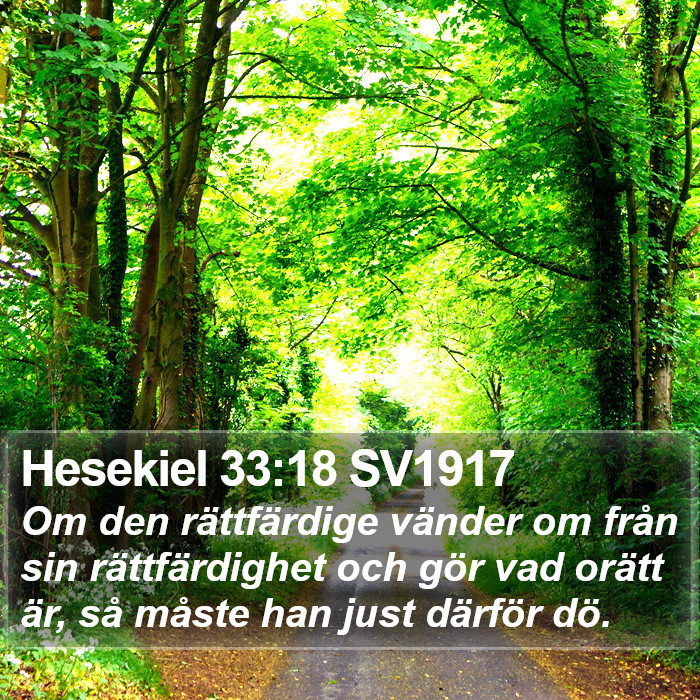 Hesekiel 33:18 SV1917 Bible Study