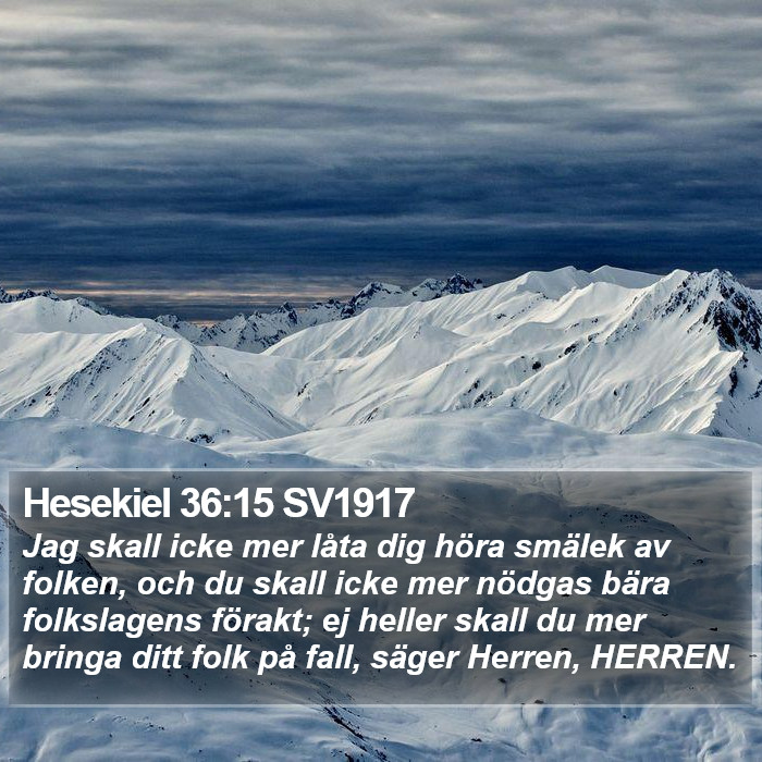 Hesekiel 36:15 SV1917 Bible Study