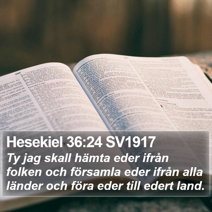 Hesekiel 36:24 SV1917 Bible Study