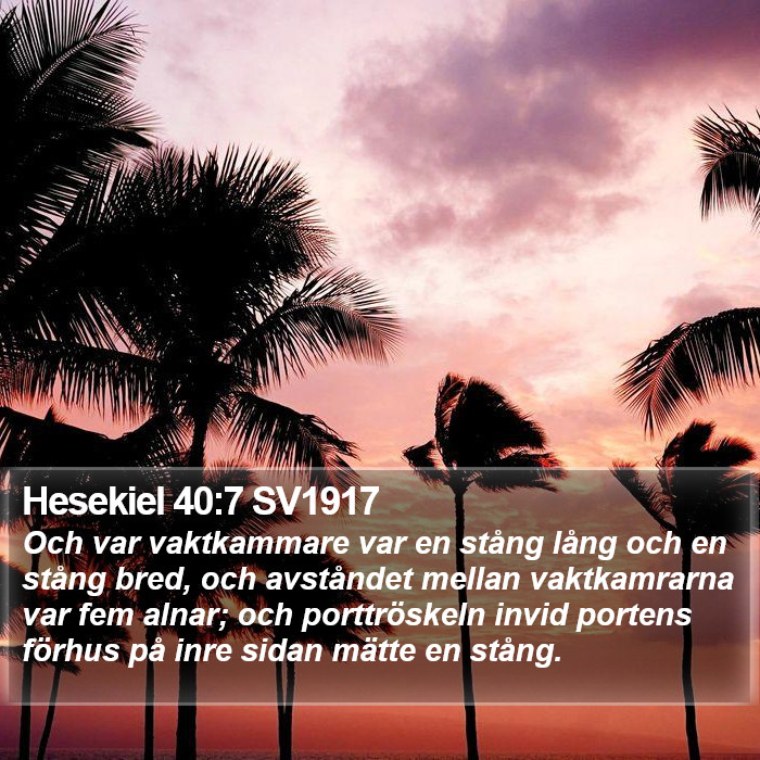 Hesekiel 40:7 SV1917 Bible Study