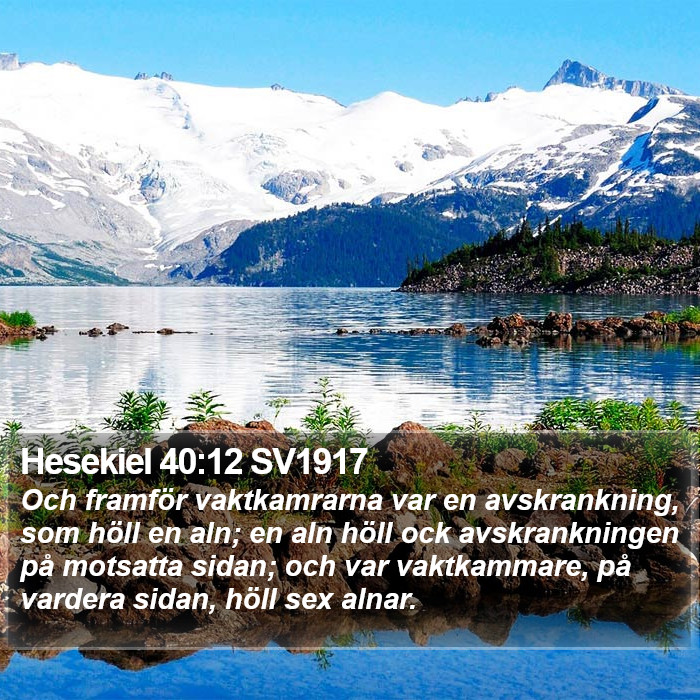 Hesekiel 40:12 SV1917 Bible Study