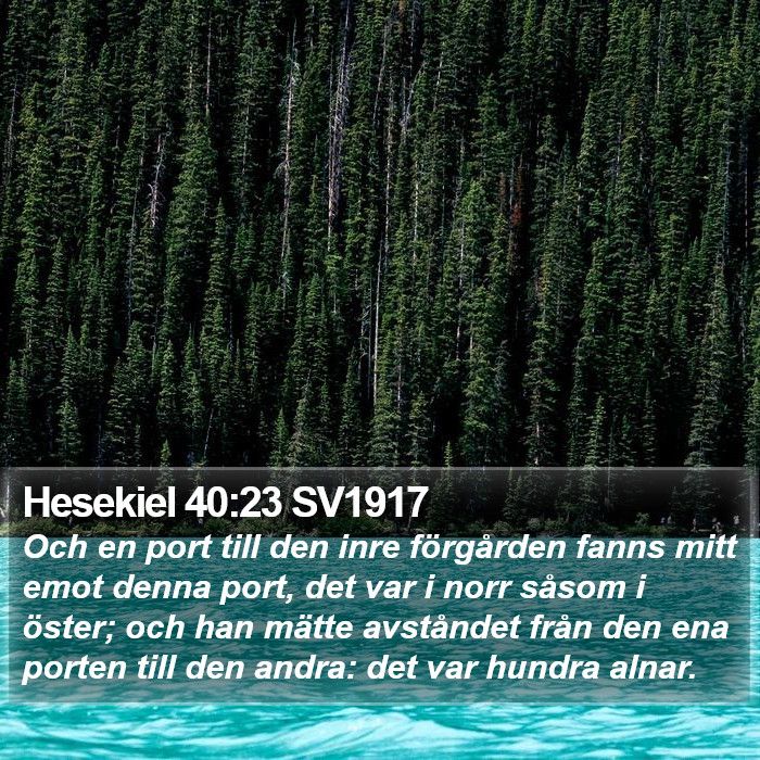 Hesekiel 40:23 SV1917 Bible Study