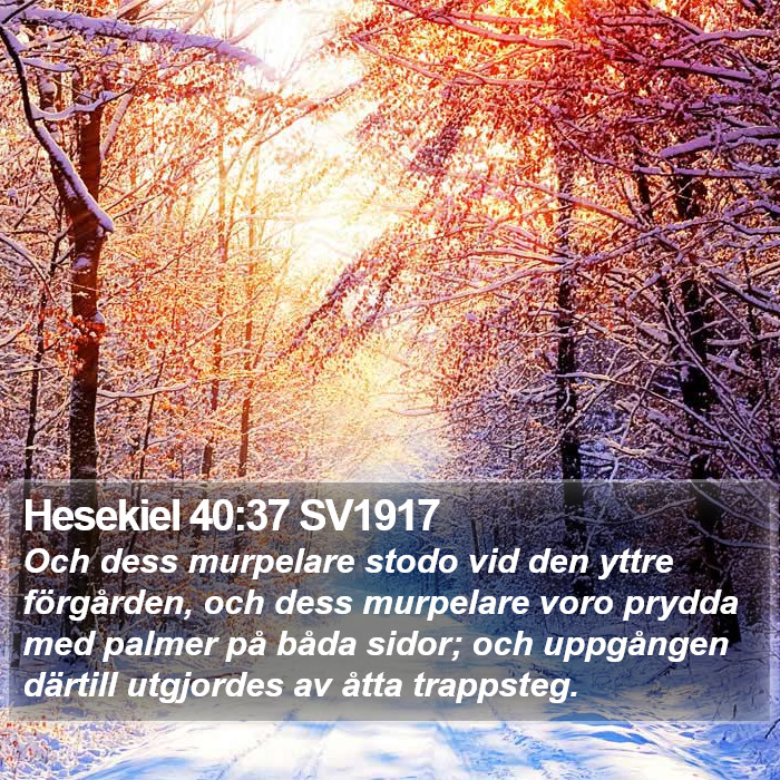 Hesekiel 40:37 SV1917 Bible Study