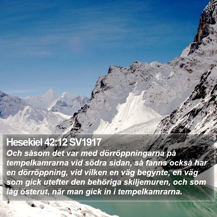 Hesekiel 42:12 SV1917 Bible Study