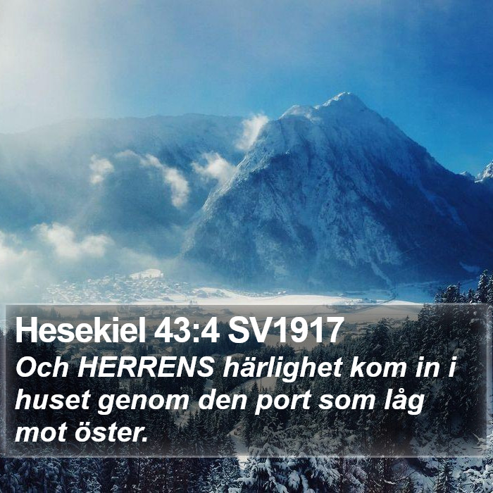 Hesekiel 43:4 SV1917 Bible Study