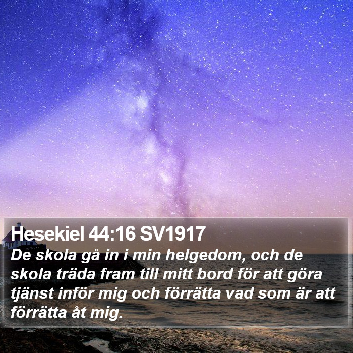 Hesekiel 44:16 SV1917 Bible Study