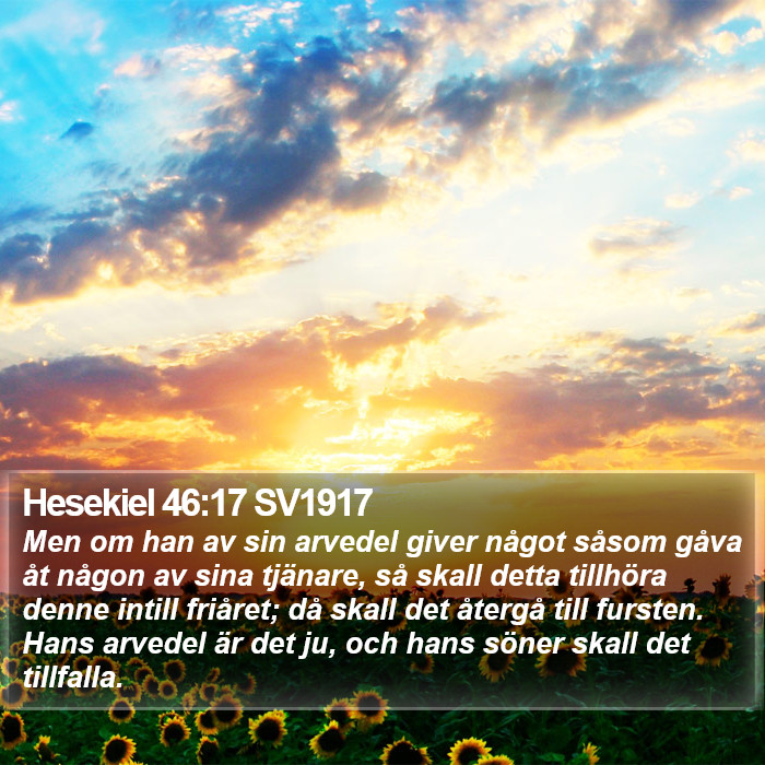 Hesekiel 46:17 SV1917 Bible Study