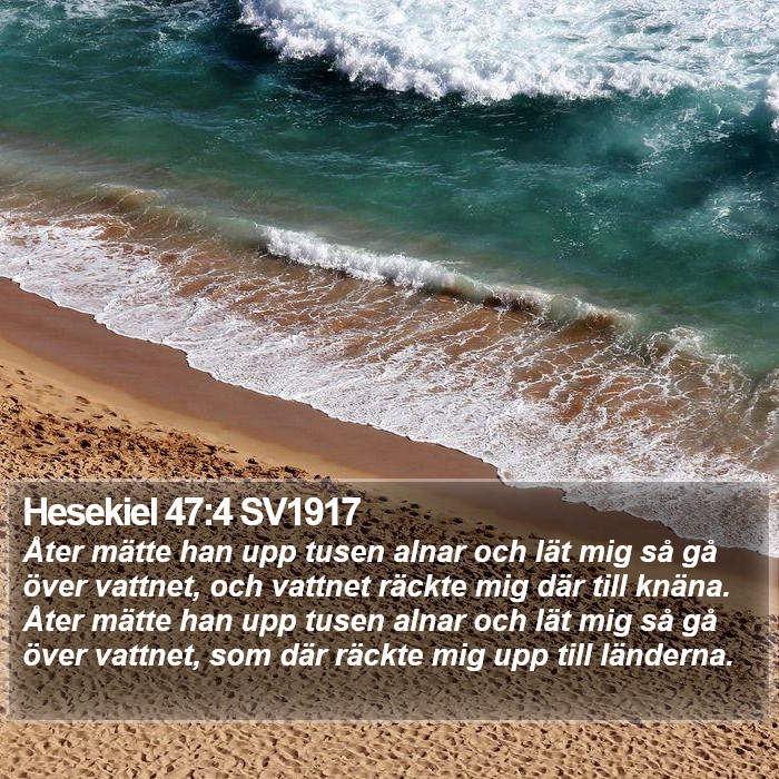 Hesekiel 47:4 SV1917 Bible Study