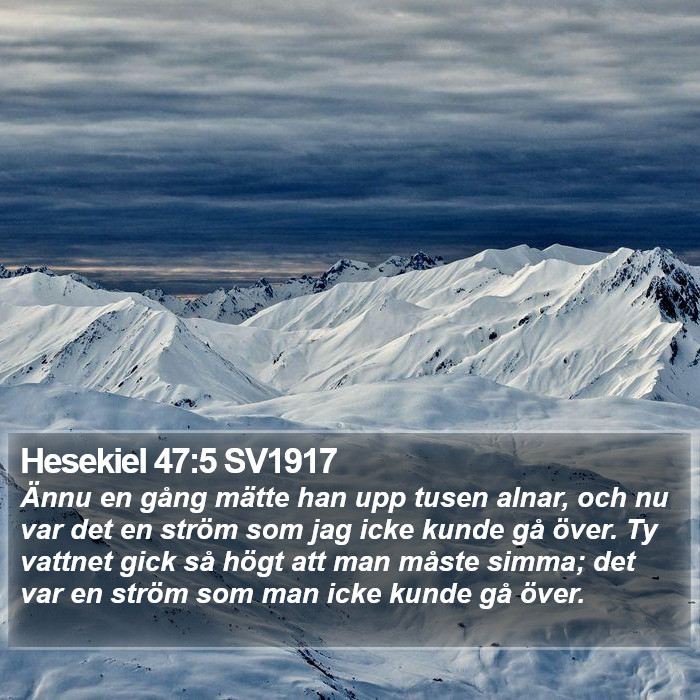 Hesekiel 47:5 SV1917 Bible Study