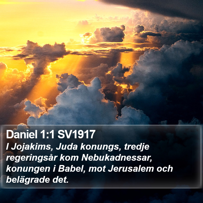 Daniel 1:1 SV1917 Bible Study