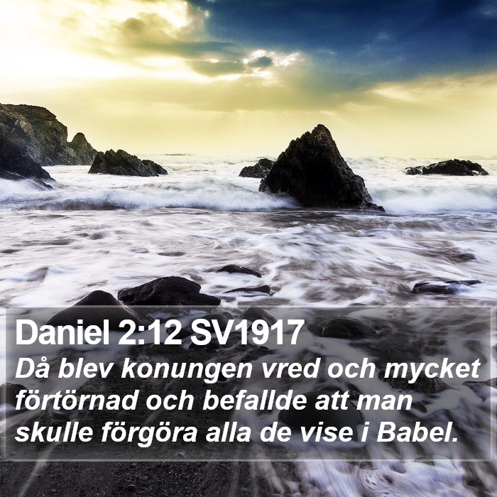 Daniel 2:12 SV1917 Bible Study