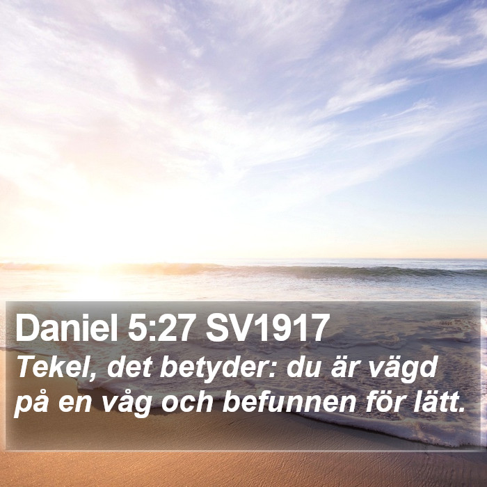 Daniel 5:27 SV1917 Bible Study