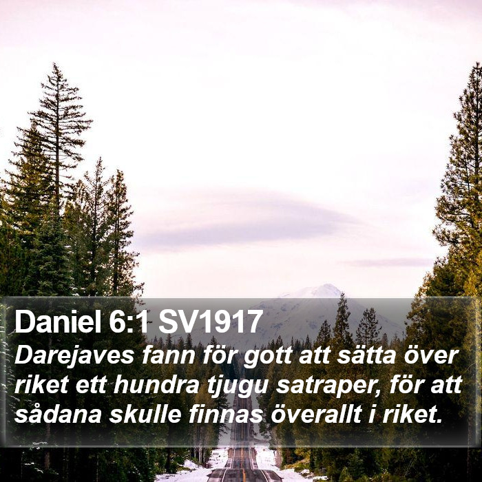 Daniel 6:1 SV1917 Bible Study