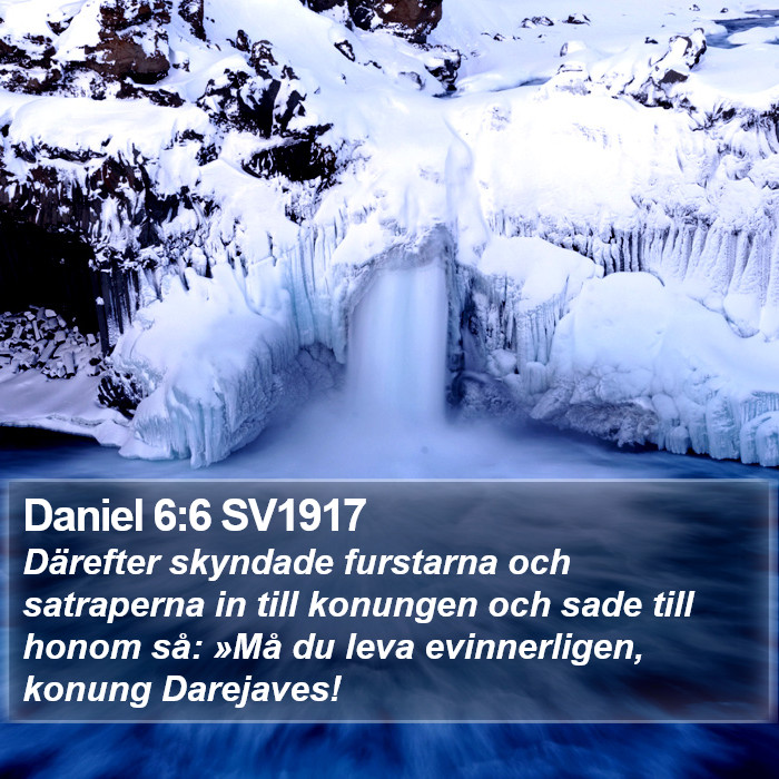 Daniel 6:6 SV1917 Bible Study