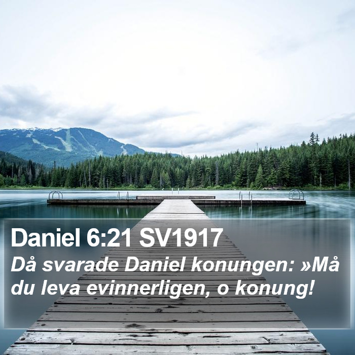 Daniel 6:21 SV1917 Bible Study