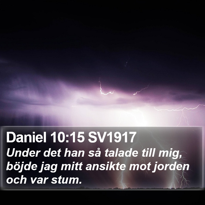 Daniel 10:15 SV1917 Bible Study