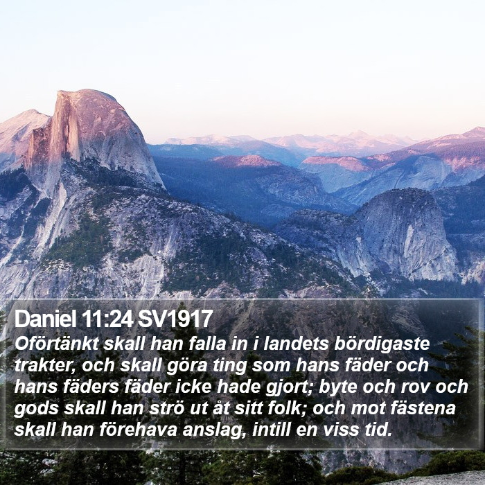 Daniel 11:24 SV1917 Bible Study