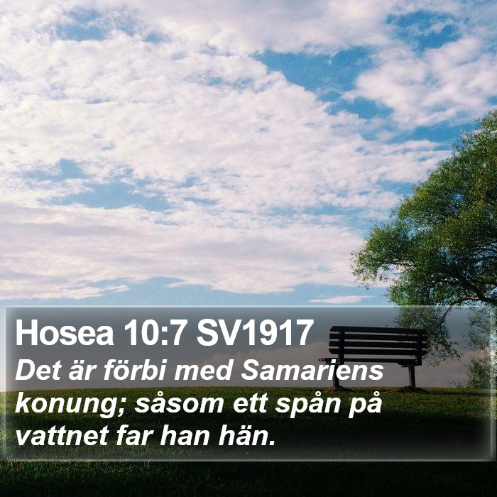 Hosea 10:7 SV1917 Bible Study