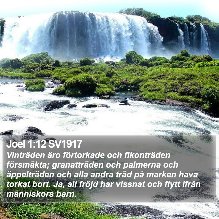 Joel 1:12 SV1917 Bible Study