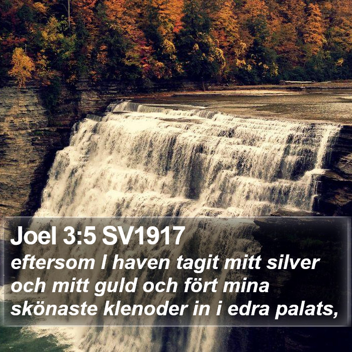 Joel 3:5 SV1917 Bible Study