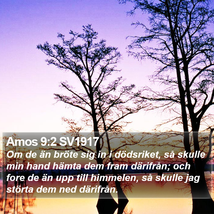 Amos 9:2 SV1917 Bible Study