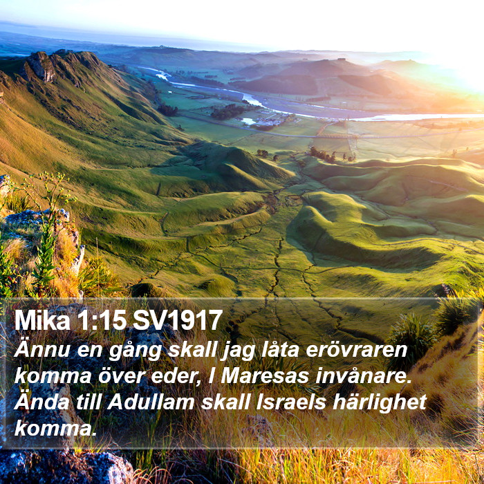 Mika 1:15 SV1917 Bible Study