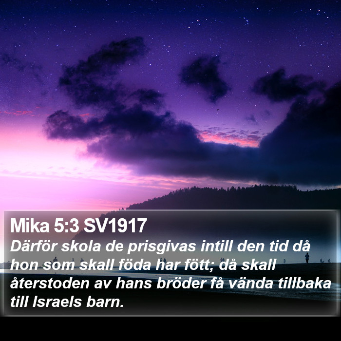 Mika 5:3 SV1917 Bible Study