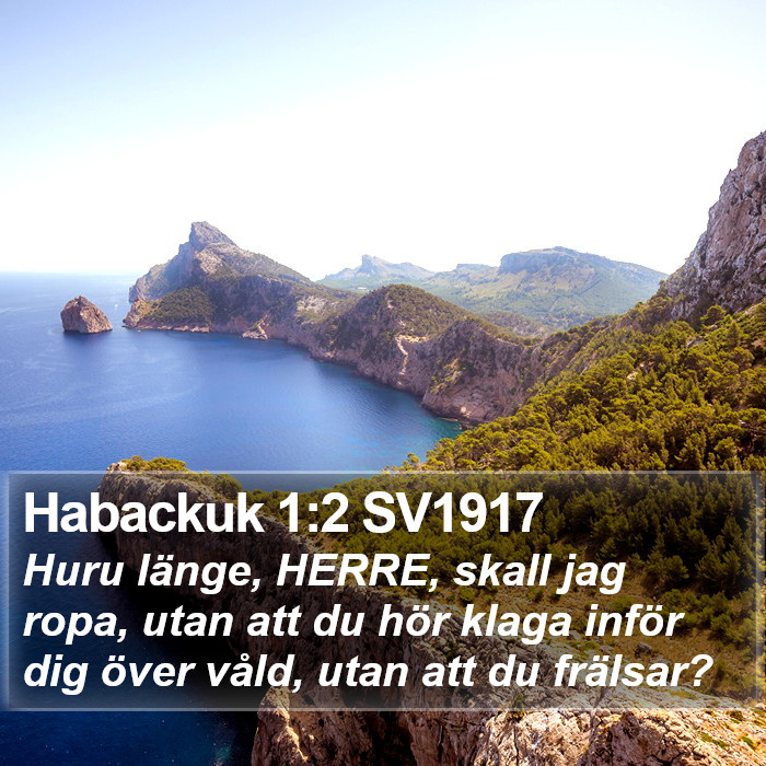 Habackuk 1:2 SV1917 Bible Study