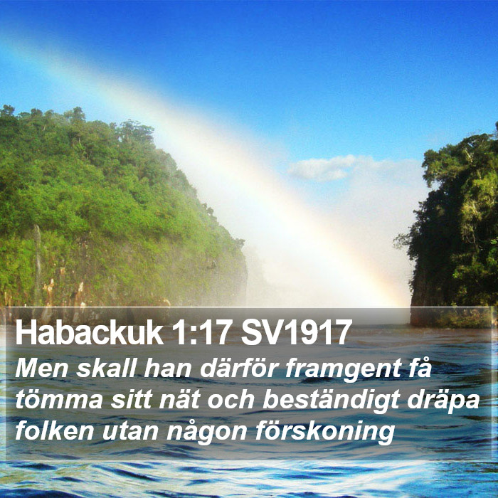 Habackuk 1:17 SV1917 Bible Study