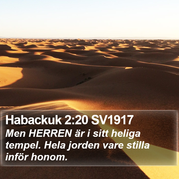 Habackuk 2:20 SV1917 Bible Study